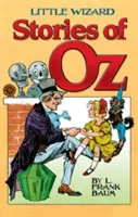 Príbehy malého čarodejníka zo krajiny Oz - Little Wizard Stories of Oz