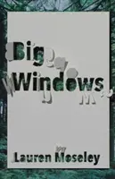 Veľké okná - Big Windows