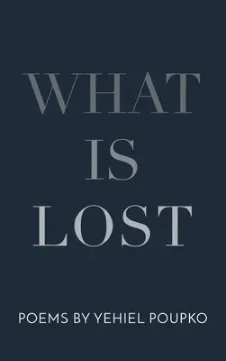 Čo sa stratilo - What Is Lost
