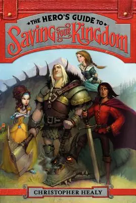 Hrdinský sprievodca záchranou kráľovstva - The Hero's Guide to Saving Your Kingdom