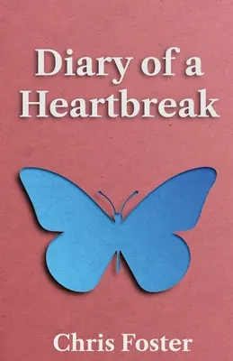 Denník zlomeného srdca - Diary of a Heartbreak