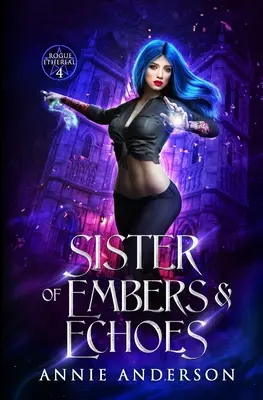 Sestra z Embers & Echoes - Sister of Embers & Echoes