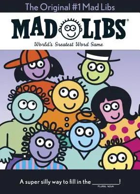 Pôvodná hra Mad Libs č. 1: Nadrozmerné vydanie - The Original #1 Mad Libs: The Oversize Edition