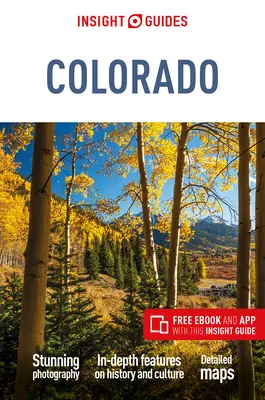Insight Guides Colorado (cestovný sprievodca s bezplatnou elektronickou knihou) - Insight Guides Colorado (Travel Guide with Free Ebook)