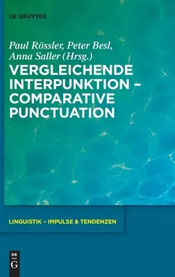 Vergleichende Interpunktion - Porovnávacia interpunkcia - Vergleichende Interpunktion - Comparative Punctuation