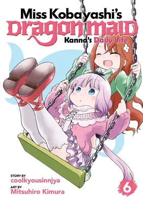 Dračia slúžka slečny Kobayashi: 6: Kanna's Daily Life Vol. 6 - Miss Kobayashi's Dragon Maid: Kanna's Daily Life Vol. 6