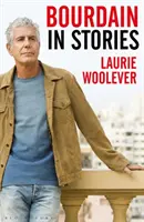 Bourdain - V príbehoch - Bourdain - In Stories