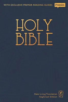 Svätá Biblia NLT: Nový živý preklad (anglické vydanie v tvrdej väzbe) - NLT Holy Bible: New Living Translation Premier Hardback Edition (Anglicised)