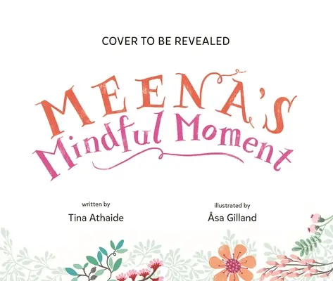 Meenina pozorná chvíľa - Meena's Mindful Moment