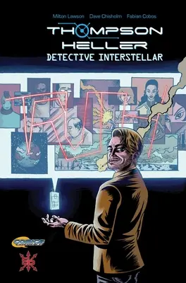 Thompson Heller: Detektívka Interstellar - Thompson Heller: Detective Interstellar