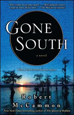 Odišiel na juh - Gone South