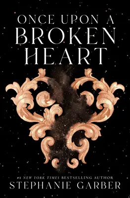 Raz na zlomené srdce - Once Upon a Broken Heart