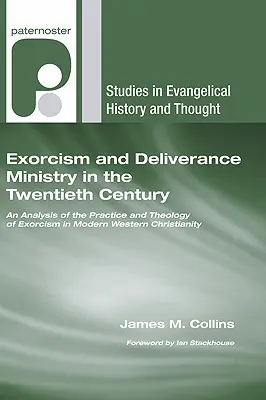 Exorcizmus a služba vyslobodenia v dvadsiatom storočí: Analýza praxe a teológie exorcizmu v modernom západnom kresťanstve - Exorcism and Deliverance Ministry in the Twentieth Century: An Analysis of the Practice and Theology of Exorcism in Modern Western Christianity
