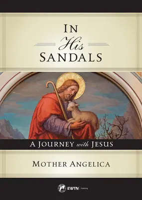 V jeho sandáloch - In His Sandals