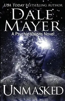 Odhalený: A Psychic Visions Novel - Unmasked: A Psychic Visions Novel
