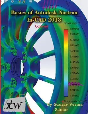 Základy Autodesk Nastran In-CAD 2018 (farebná) - Basics of Autodesk Nastran In-CAD 2018 (Colored)