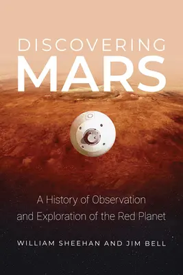 Objavovanie Marsu: História pozorovania a výskumu červenej planéty - Discovering Mars: A History of Observation and Exploration of the Red Planet