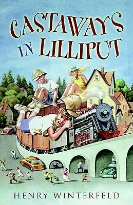 Trosečníci v Lilipute - Castaways in Lilliput