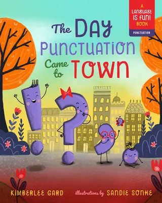 Deň, keď interpunkcia prišla do mesta, 2 - The Day Punctuation Came to Town, 2