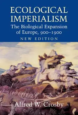 Ekologický imperializmus - Ecological Imperialism