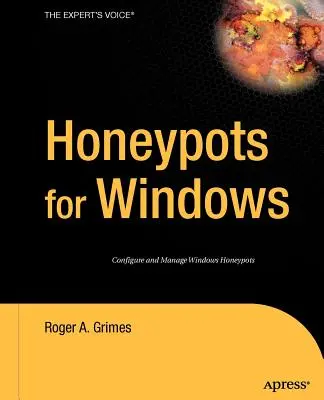 Medovníky pre okná - Honeypots for Windows