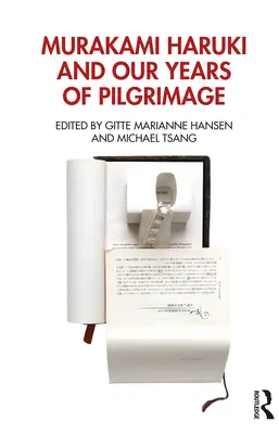 Murakami Haruki a naše roky púte - Murakami Haruki and Our Years of Pilgrimage