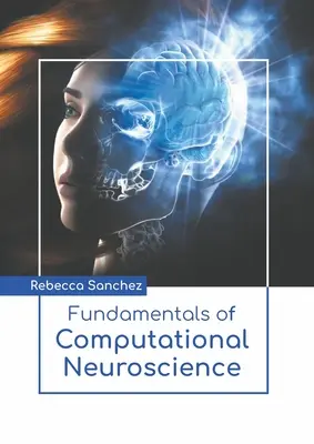 Základy počítačovej neurovedy - Fundamentals of Computational Neuroscience
