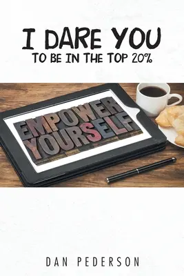 Vyzývam ťa, aby si bol medzi 20 % najlepších - I Dare You to Be in the Top 20%