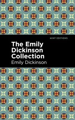 Zbierka Emily Dickinsonovej - The Emily Dickinson Collection