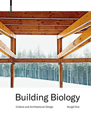 Stavebná biológia - kritériá a architektonický dizajn - Building Biology - Criteria and Architectural Design