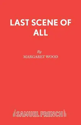 Posledná scéna zo všetkých - Last Scene of All