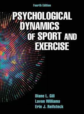 Psychologická dynamika športu a cvičenia - Psychological Dynamics of Sport and Exercise