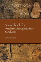 Pramenná príručka starovekej mezopotámskej medicíny - Sourcebook for Ancient Mesopotamian Medicine