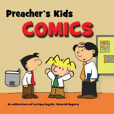 Komiksy o kazateľových deťoch - Preacher's Kids Comics