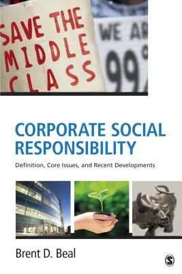 Spoločenská zodpovednosť podnikov: Definícia, základné otázky a najnovší vývoj - Corporate Social Responsibility: Definition, Core Issues, and Recent Developments