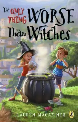 Jediná vec horšia ako čarodejnice - The Only Thing Worse Than Witches