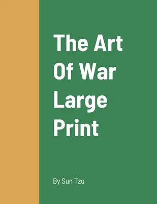 The Art Of War Large Print (Umenie vojny): Odhaľovanie podvodov s morskými plodmi a ochrana miestnych rybárov - The Art Of War Large Print: Exposing Seafood Fraud and Protecting Local Fishermen