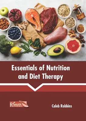 Základy výživy a diétnej terapie - Essentials of Nutrition and Diet Therapy