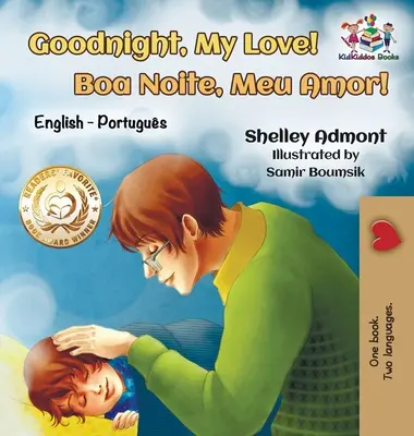 Dobrú noc, láska moja! (Anglicko-portugalská kniha pre deti): Dvojjazyčná anglicko-brazílsko-portugalská kniha pre deti - Goodnight, My Love! (English Portuguese Children's Book): Bilingual English Brazilian Portuguese book for kids