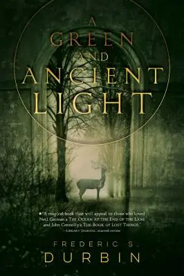Zelené a starodávne svetlo - A Green and Ancient Light