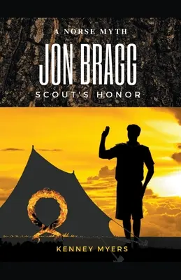 Jon Bragg Skautská česť - Jon Bragg Scout's Honor
