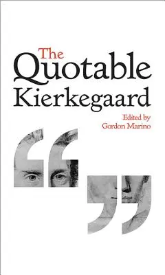Citátový Kierkegaard - The Quotable Kierkegaard