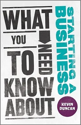 Čo potrebujete vedieť o začatí podnikania - What You Need to Know About Starting A Business
