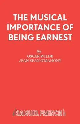 Muzikál Dôležité je byť Earnestom - The Musical Importance of Being Earnest