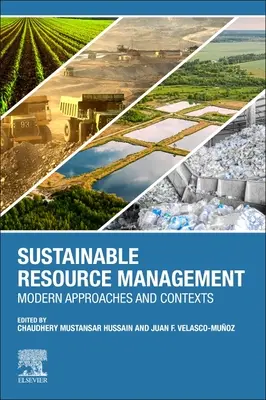Udržateľné riadenie zdrojov: Moderné prístupy a súvislosti - Sustainable Resource Management: Modern Approaches and Contexts