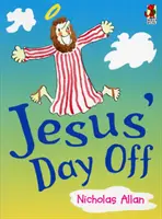 Ježiškov voľný deň - Jesus' Day Off