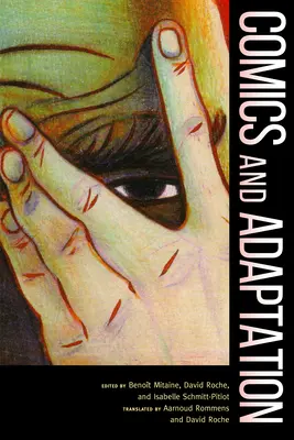 Komiksy a adaptácia - Comics and Adaptation