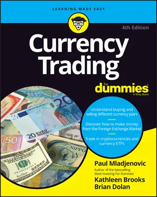 Obchodovanie s menami pre začiatočníkov - Currency Trading for Dummies
