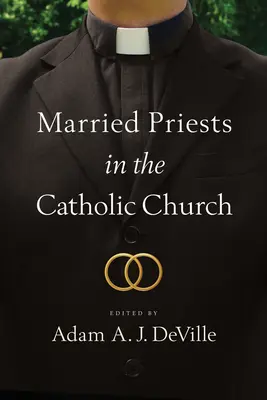 Ženatí kňazi v Katolíckej cirkvi - Married Priests in the Catholic Church