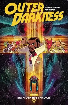 Vonkajšia temnota, 1. zväzok: Navzájom si hrdlá - Outer Darkness Volume 1: Each Other's Throats